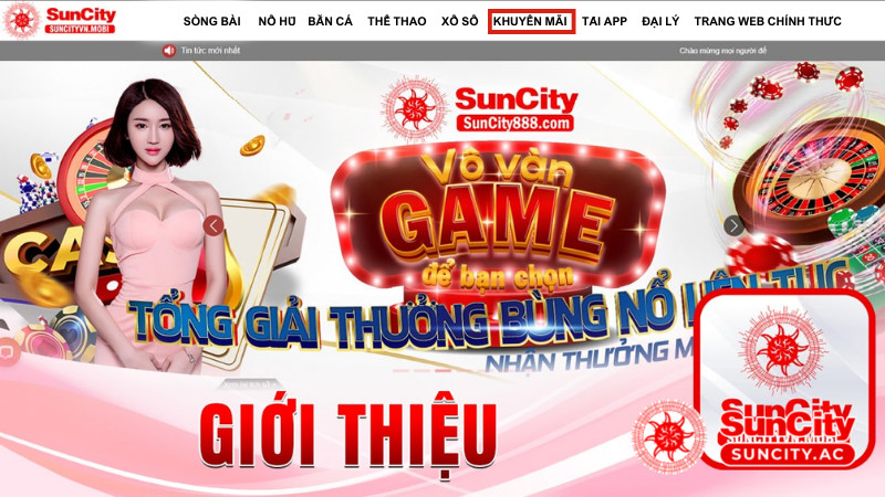 Các khuyến mãi hấp dẫn chỉ có tại Suncity