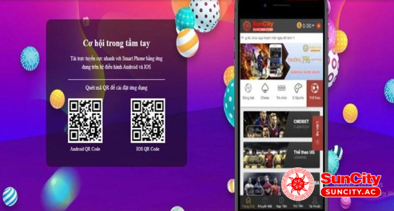 Ưu điểm của app Suncity mà bạn nên biết